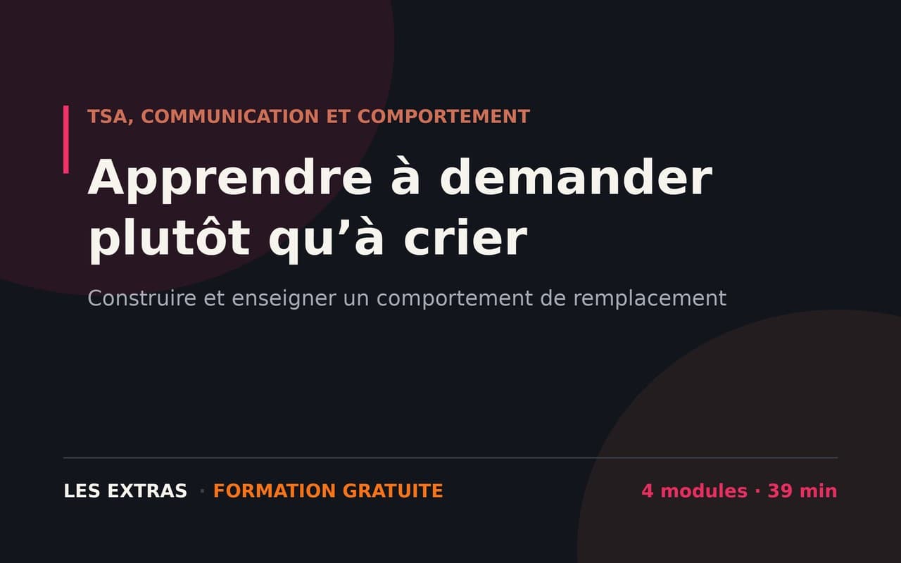 Apprendre à demander plutôt qu’à crier