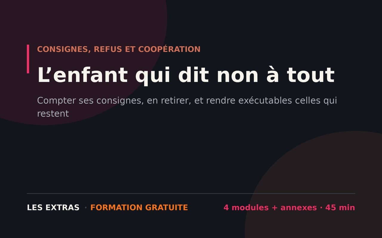 L’enfant qui dit non à tout