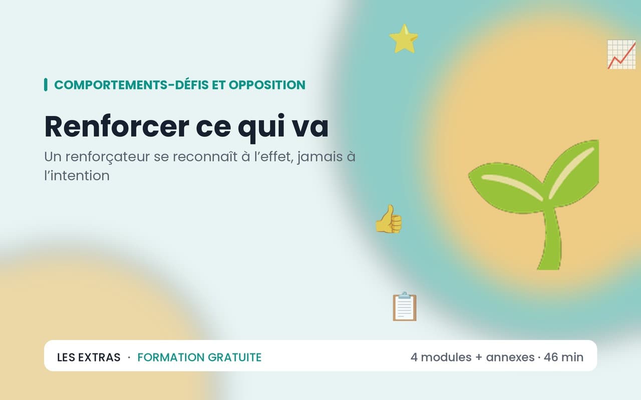 Renforcer ce qui va