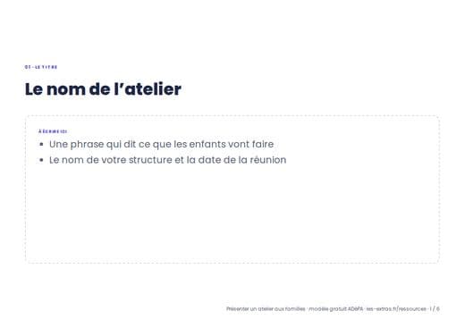 Aperçu : Présenter un atelier aux familles